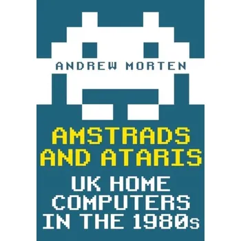 Amstrads and Ataris - Morten, Andrew