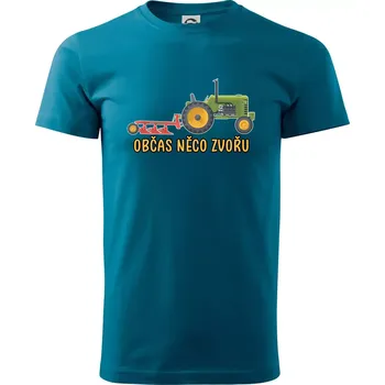 Pánská móda Traktor občas něco zvoře - Klasické pánské triko vyšší gramáže - M ( Petrolejová )