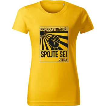Dámské tričko. Prokrastinátoři spojte se!..zítra Žlutá 2XL