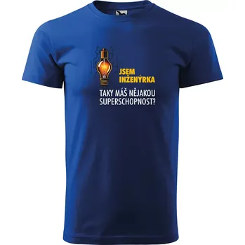 Pánské tričko Sablio Tričko s potiskem Jsem inženýrka, taky máš nějakou superschopnost? - modré XL