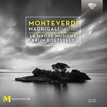Zahraniční hudba 2CD Claudio Monteverdi: Madrigali - Libri I & II 2017