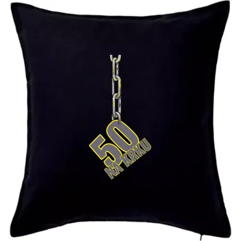 Polštář 50 let na krku řetěz - Polštář 50x50 - 50x50 - Pouze potah ( Černá )