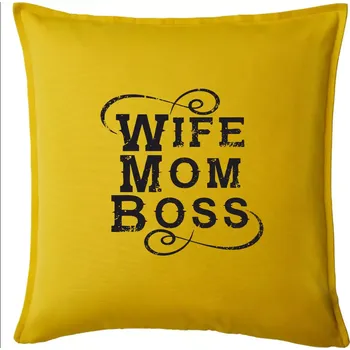 Polštář Wife mom boss - Polštář 50x50 - 50x50 - Pouze potah ( Žlutá )