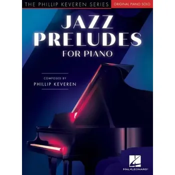 Phillip Keveren: Jazz Preludes (noty na klavír)