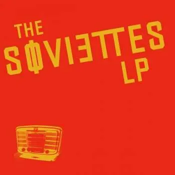 Zahraniční hudba LP The Soviettes: Lp 2022