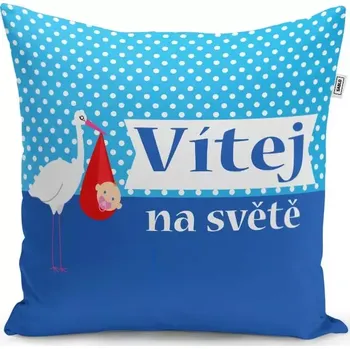 Polštář Sablio Polštář Vítej na světě: 40x40 cm