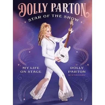 Cizojazyčná kniha Star of the Show - Parton, Dolly