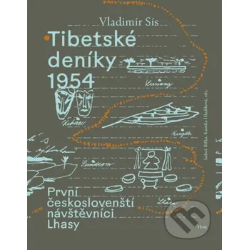 Kniha Tibetské deníky 1954 - Vladimír Sís Host