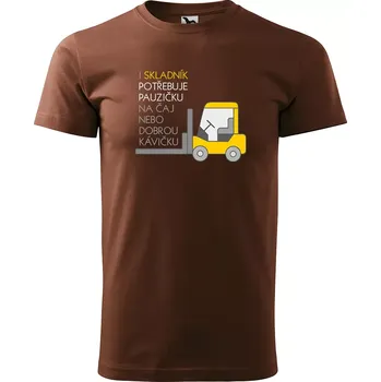 Pánské tričko Sablio Tričko s potiskem pro skladníka I skladník potřebuje pauzičku na čaj nebo dobrou kávičku - hnědé S