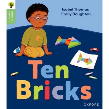 Cizí jazyk Oxford Reading Tree Green Sparks: Level 1: Ten Bricks - Thomas, Isabel