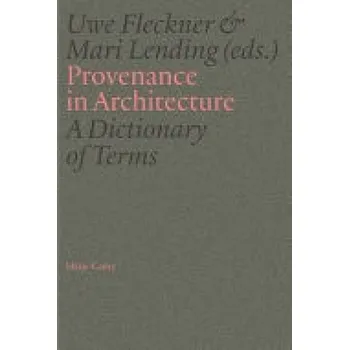 Cizojazyčná kniha Provenance in Architecture
