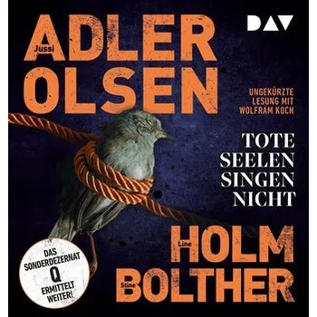Tote Seelen singen nicht. Der elfte Fall für das Sonderdezernat Q in Kopenhagen, 2 Audio-CD, 2 MP3 - Jussi Adler-Olsen