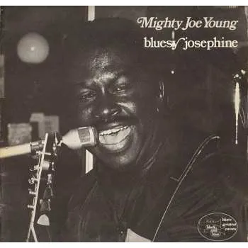 Zahraniční hudba CD Mighty Joe Young: Bluesy Josephine 2025