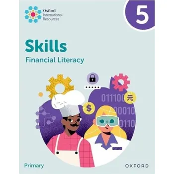 Oxford International Skills: Financial Literacy: Practice Book 5 - King, Steph
