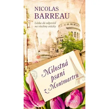 Kniha Milostná psaní z Montmartru [E-kniha] - Nicolas Barreau