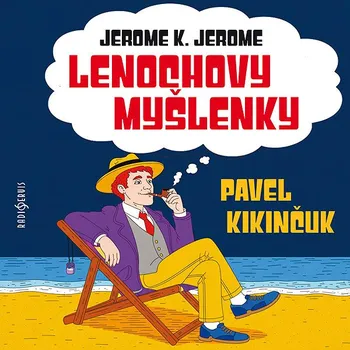 Lenochovy myšlenky Audiokniha