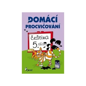 Český jazyk Domácí procvičování : Čeština 5. třída