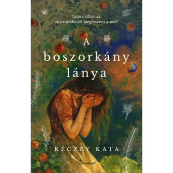 A boszorkány lánya (Réczey Katalin)(Brožovaná)