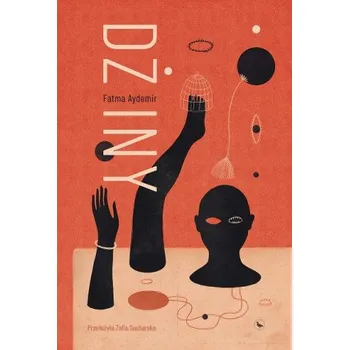 Populárně naučná literatura pro dospělé Dżiny (Fatma Aydemir)(Brožovaná)