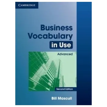 Cizí jazyk Business Vocabulary in Use Advanced with Answers