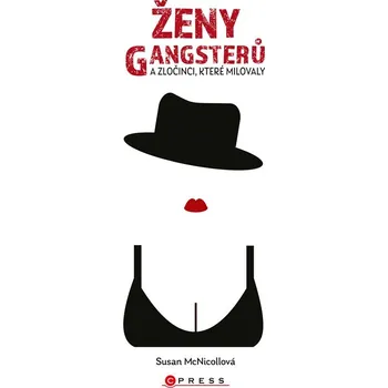 Ženy gangsterů - Susan McNicoll
