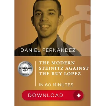 Šachy ChessBase The Modern Steinitz against the Ruy Lopez, Daniel Fernandez - verze ke stažení (anglicky)