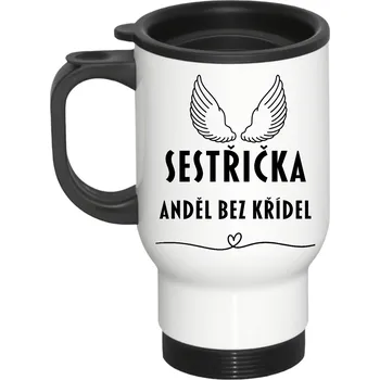 Termohrnek MugStyle.cz Termohrnek - Sestřička - Anděl bez křídel