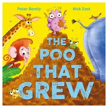 První čtění The Poo That Grew - Bently, Peter