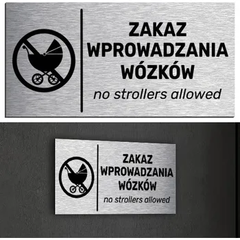 NEREZOVÁ Tabulka ZÁKAZ VSTUPU S KOČÁRKY 10x20 | ANGLIČTINA