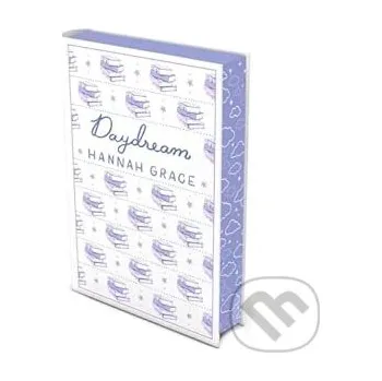 Daydream: Deluxe Edition Hardcover - Hannah Grace Simon & Schuster