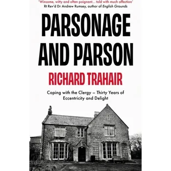 Cestování Parsonage and Parson - Richard C.S. Trahair