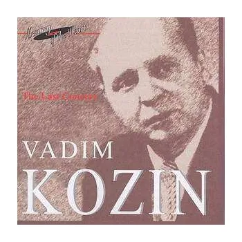Zahraniční hudba CD Various: Vadim Kozin - The Last Concert