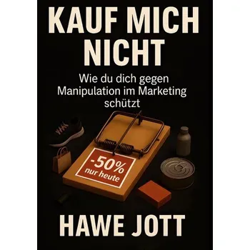 Kauf mich nicht - Jott, Hawe