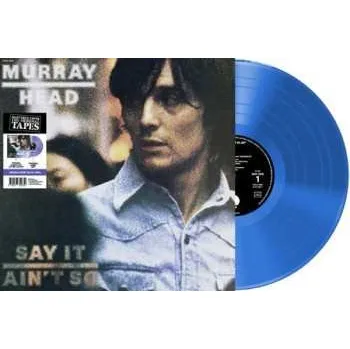 Zahraniční hudba LP Murray Head: Say It Ain't So