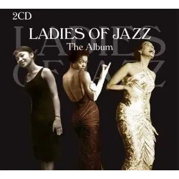 Zahraniční hudba 2CD Various: Ladies Of Jazz 2020 2CD