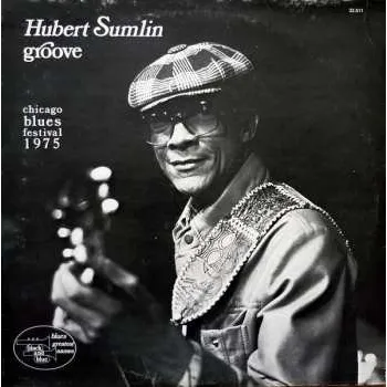 Zahraniční hudba CD Hubert Sumlin: Groove: Chicago Blues Festival 1975 2025
