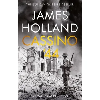 Cestování Cassino '44 - Holland, James