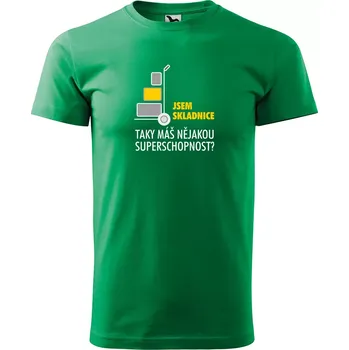 Pánské tričko Sablio Tričko s potiskem Jsem skladnice, taky máš nějakou superschopnost? - zelené S