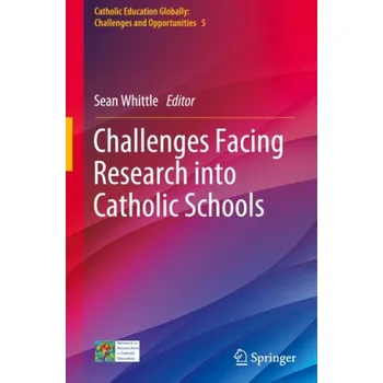Challenges Facing Research into Catholic Schools
