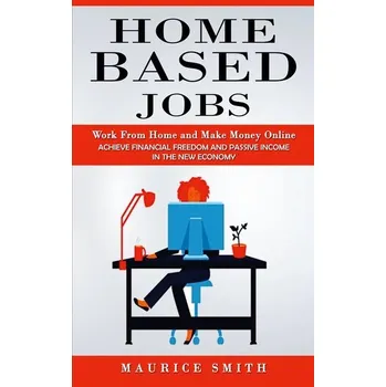 Home Based Jobs - Smith, Maurice Fullard