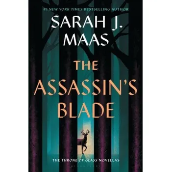 Assassin's Blade: The Throne of Glass Prequel Novellas – Sarah J. Maas (EN)