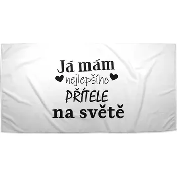 Sablio Ručník Já mám nejlepšího přítele na světě - 30x50 cm