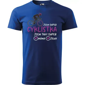 Sablio Tričko s potiskem Jsem super cyklistka - modré 5XL