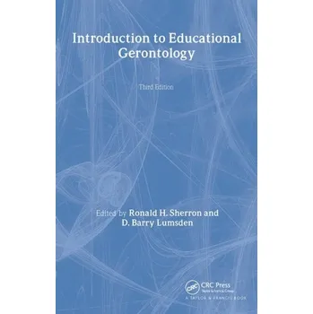 Cizojazyčná kniha Introduction to Educational Gerontology - Sherron, Ronald H. a Lumsden, D. Barry