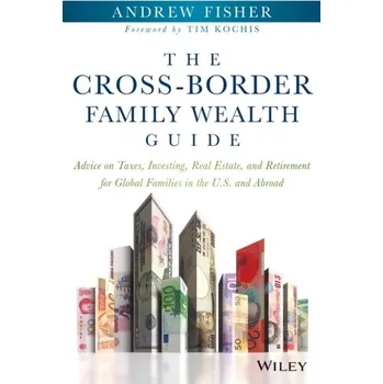 The Cross-border Family Wealth Guide - Craig Sharkie