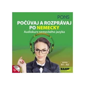 Počúvaj a rozprávaj po nemecky + CD