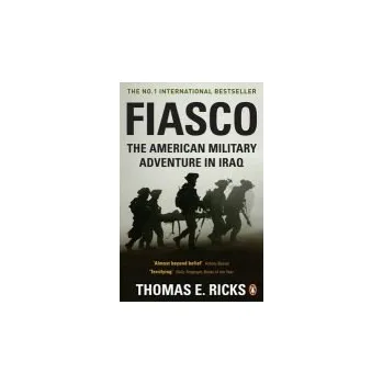 Učebnice Fiasco - Ricks, Thomas E.