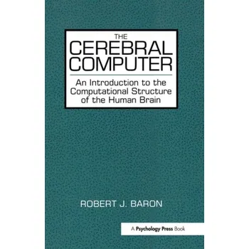 Cizojazyčná kniha Cerebral Computer - Baron, Robert J.