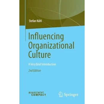 Cizojazyčná kniha Influencing Organizational Culture - Kuhl, Stefan