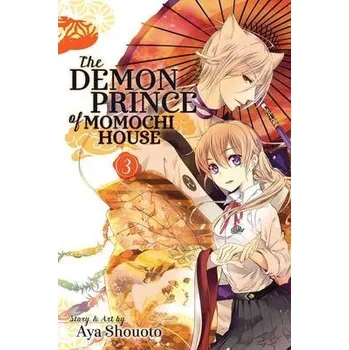 Demon Prince of Momochi House, Vol. 3 - Shouoto, Aya